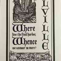 Where lies the final harbor, whence we unmoor no more? / Melville