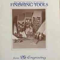 Bookbinders Finishing Tools from P&S Engraving
