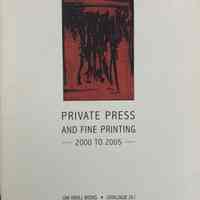 Private press and Fine printing -- 2000 to 2005. Catalogue 261.