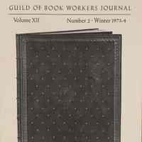 Guild of Book Workers Journal. Winter 1973-4 ; v.12 no.2.