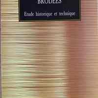 Les tranchefiles brodées : étude historique et technique.
