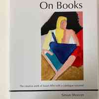 On Books: The creative work of Susan Allix with a catalogue raisonné / Simon Shorvon