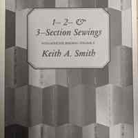 Non-Adhesive Binding Volume II: 1- 2- & 3-Section Sewings / Keith A. Smith.