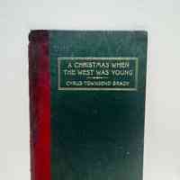 Book Cover / A Christmas When the West Was Young / Cyrus Townsend Brady