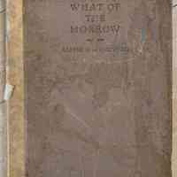 What of the morrow / by Albert G. de Quevedo