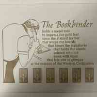 The Bookbinder holds a metal tool ...