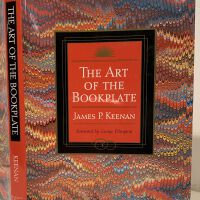 The art of the bookplate / James P. Keenan ; foreword by George Plimpton.