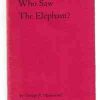 Who Saw The Elephant?