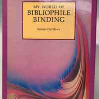          My World of Bibliophile Binding / Kerstin Tini Miura. picture number 2
   