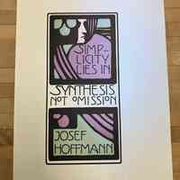Simplicity lies in synthesis not omission / Josef Hoffman
