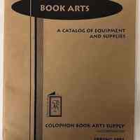 Book Arts : a catalog of equipment and supplies.