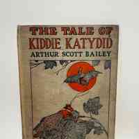 Book Cover / The Tale of Kiddie Katydid / Arthur Scott Bailey