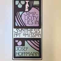 Simplicity Lies in... / Josef Hoffmann