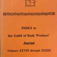 Guild of Book Workers Journal. Index volumes XXVIII - XXXIII ; [1979-1995]