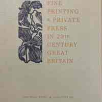 Fine printing & private press in 20th century Great Britain. Catalogue 260.