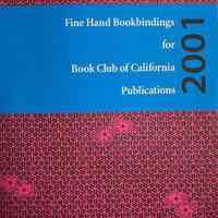 Fine hand bookbindings for Book Club of California publications : 2001.