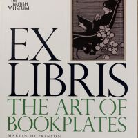 Ex Libris: The art of bookplates / Martin Hopkinson.