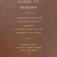 Fine bindings, Gothic to modern : European handbound books in the Princeton University Library, together with the William H. Scheide Library and the Robert H. Taylor Collection : Exhibition Gallery, Princeton University Library, April 21-September 4, 1978.