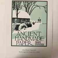 Ancient Handmade Paper / Dard Hunter