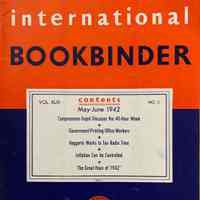 The International Bookbinder ; Vol XLIII, No. 3 ; May-June 1942.