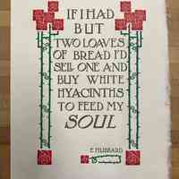 If I had but two loaves of bread ... / E. Hubbard