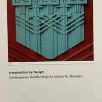 Interpretation by design : contemporary bindings by Stanley M. Sherman :