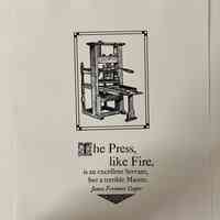 The press, like fire, is an excellent Servant, but a terrible Master / James Fenimore Cooper