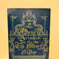 Book Cover / Hans Brinker, or The Silver Skates / Mary Mapes Dodge