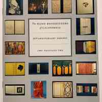 The Hand Bokobinders of California - 30th Anniversary Exhibit. Two Thousand Two. The Catalogue of the Exhibition.