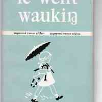 i went walking