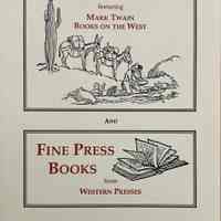 Americana, featuring Mark Twain, Books on the West and fine press books from Western presses.