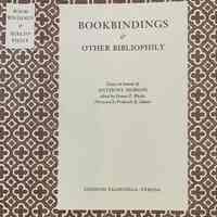 Bookbindings & other bibliophily : essays in honour of Anthony Hobson / edited by Dennis E. Rhodes ; foreword by Frederick B. Adams.