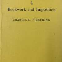          Bookwork and imposition / Chaarles L. Pickering picture number 2
   