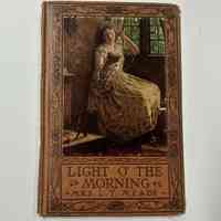 Book Cover / Light O’ the Morning / Mrs. L.T. Meade