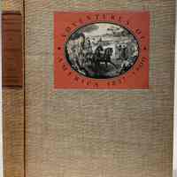 Adventures of America, 1857-1900 : a pictorial record from Harper