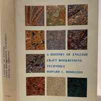          A History of English Craft Bookbinding Technique / Bernard C. Middleton. picture number 1
   