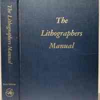 The Lithographers manual / edited by Raymond Blair, Charles Shapiro.