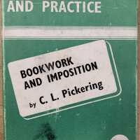 Bookwork and imposition / Chaarles L. Pickering