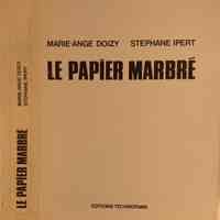          Le papier marbre son historie et sa fabrication / Marie-Ange Doizy, Stephane Ipert. picture number 1
   