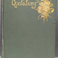 Familiar Quotations: A Collection of Passages, Phrases, and Proverbs Traced to Their Sources in Ancient and Modern Literature / John Bartlett