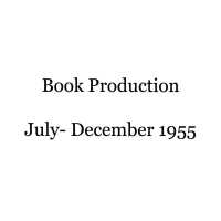 Book Production: July-December, 1955