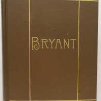The Poetical Works of William Cullen Bryant / William Cullen Bryant