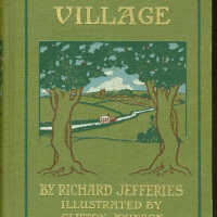 An English Village: A New Edition of Wild Life in a Southern County / Richard Jefferies