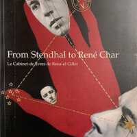 From Stendhal to René Char : le cabinet de livres de Renaud Gillet.