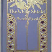 The White Shield / Myrtle Reed