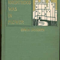          When Knighthood Was In Flower / Edwin Caskoden picture number 1
   