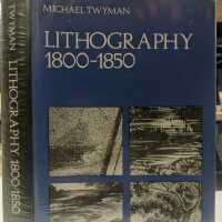 Lithography, 1800-1850: the techniques of drawing on stone in England and France and their application in works of topography