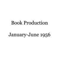 Book Production: January-June, 1956