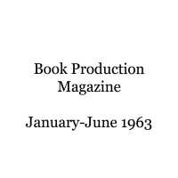 Book production magazine: January-June, 1963