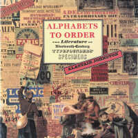 Alphabets to Order: the Literature of Nineteenth-century Typefounders
